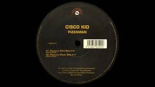 Cisco Kid - Pizzaman (Club Mix) [HQ]