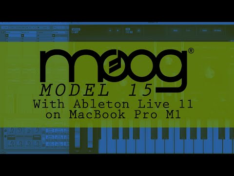Using Moog Model 15 with Ableton Live 11 on M1 Mac