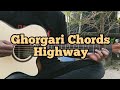Ghorgari Guitar Lesson | Highway | Ghorgari Easy Chords