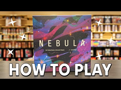 How to Play || NEBULA
