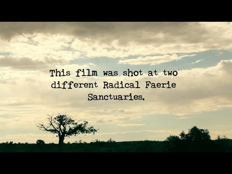 Radical Faerie Sanctuaries