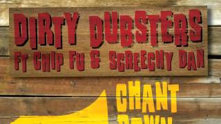 Dirty Dubsters - Chant Down Babylon [Nice Up!]