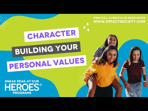 CHARACTER: Personal Values
