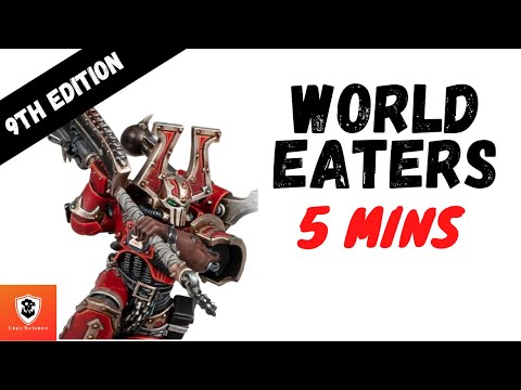 World Eaters codex in 5 mins