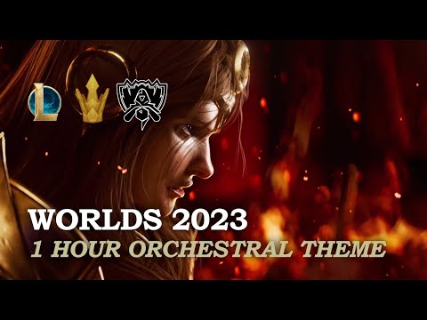 [1 HOUR] WORLDS 2023 - ORCHESTRAL THEME | League of Legends