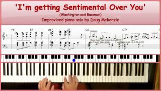 'I'm Getting Sentimental Over You' - jazz piano tutorial