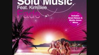 Solu Music Feat. KimBlee - Fade (Original Part I)