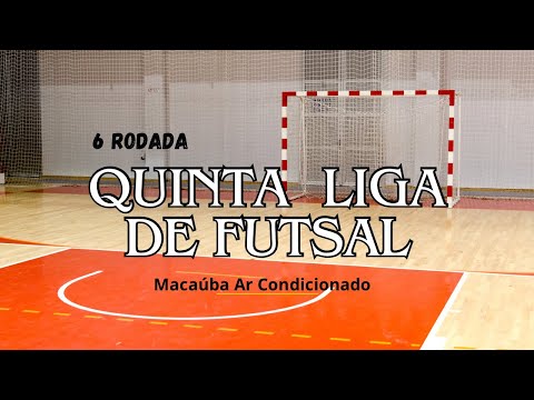 5* LIGA DE FUTSAL - DECORART X TC AGRO PIRATAS