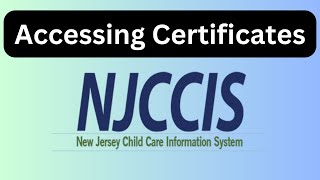 NJCCIS - Accessing Training Certificates