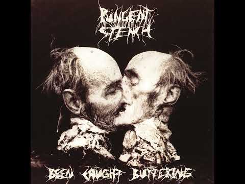 Pungent Stench - Been Caught Buttering (1991) [FullAlbum]