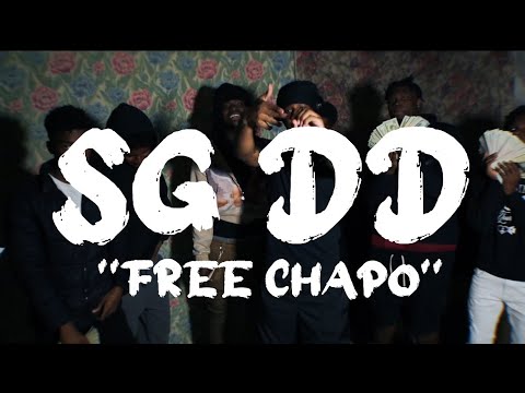 SG DD - Free Chapo (Official Music Video) Shot By: @ShamarVisuals
