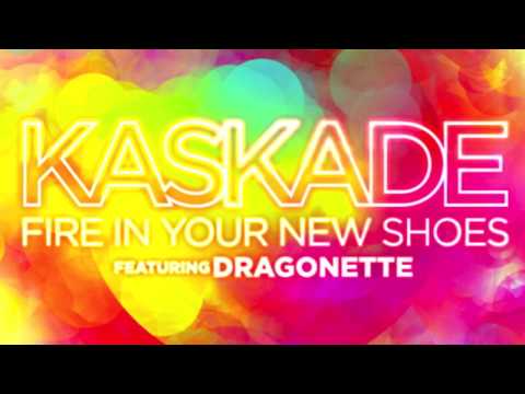 Kaskade ft. Dragonette - Fire In Your New Shoes