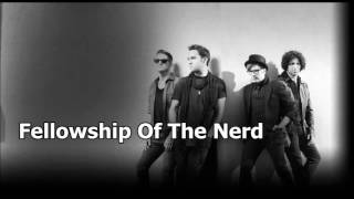 Fall Out Boy - Fellowship Of The Nerd