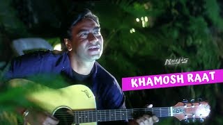 Khamosh Raat -  Roop Kumar Rathod Romantic Song