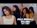 Paala Buggala Pillode Full Video Weekend Party M L Gayatri Harika Narayan Sadachandra