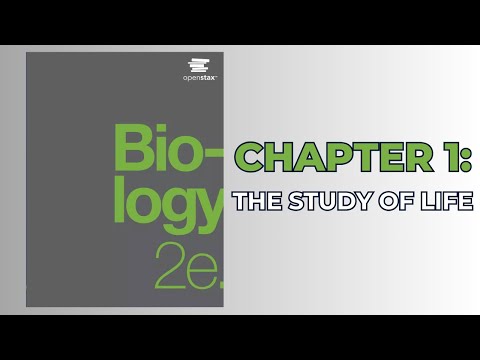 OpenStax Biology 2e (Audiobook) - Chapter 1: The Study of Life