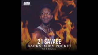 21 Savage - Racks In My Pockets SLOWED DOWN