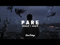 Reynmen - Pare (Slowed + Reverb) Lyrics - Sözleri