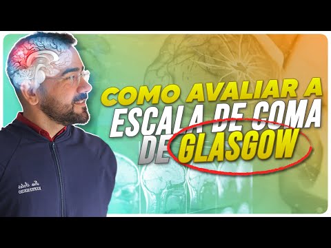 ESCALA DE COMA DE GLASGOW ATUALIZADA - APRENDA AGORA FÁCIL