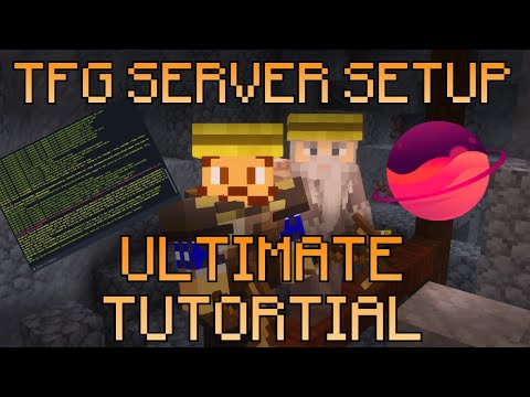 TerraFirmaGreg Server Setup - The Comprehensive Guide