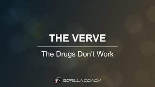 The Verve - The Drugs Don&#39;t Work (Lyric Video)
