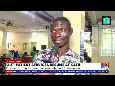Out-patient services resume at KATH: Doctors suspend strike after Asantehene's intervention.