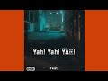 Officixl Rsa – Yah Yah Yah (Official Audio) (ft. Mid9t, Benzoo, De-Papzo & Papiino)  | AMAPIANO