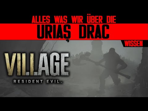 Who or what is Uriaș Drac? - Resident Evil Lore - LoreCore