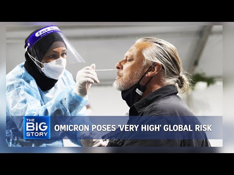 Covid-19: Omicron variant poses 'very high' global risk, says WHO | THE BIG STORY