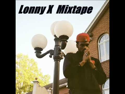 Lonny X mixtape