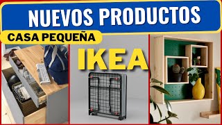 IKEA NUEVOS PRODUCTOS PARA CASA PEQUEÑA|New Products