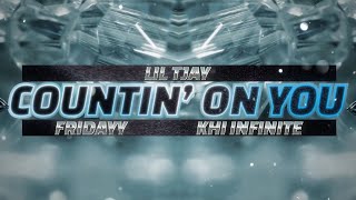 Musik-Video-Miniaturansicht zu Countin' on you Songtext von Lil Tjay, Fridayy & Khi Infinite