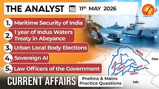 Download lagu Current Affairs Today 11 May 2026 I UPSC Daily Current Affairs I The Hindu Analysis I The Analyst mp3