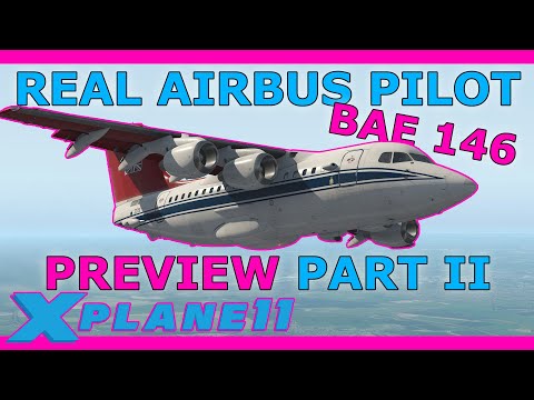 Airliner Preview Part 2! JustFlight 146 What's Included? With a Real Airbus Pilot