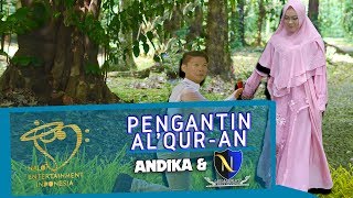 Download lagu Andika Mahesa & D'Ningrat - Pengantin Al-Quran mp3 Download lagu Andika Mahesa & D'Ningrat - Pengantin Al-Quran mp3