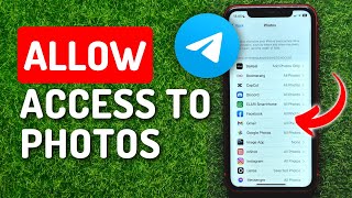 How To Allow Telegram App Access To Photos on iPhone