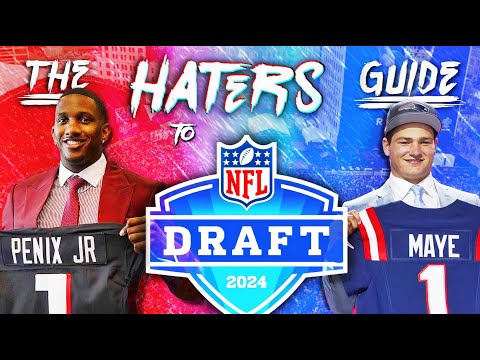 The Haters Guide to the 2024 NFL Draft