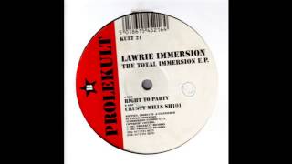 Lawrie Immersion - Right To Party (Acid Techno 1997)