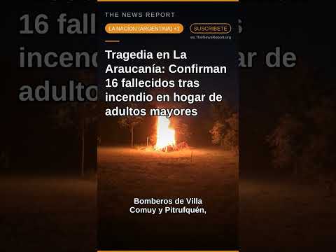 Tragedia en La Araucanía: Confirman 16 fallecidos tras incendio en hogar de adul #Shorts