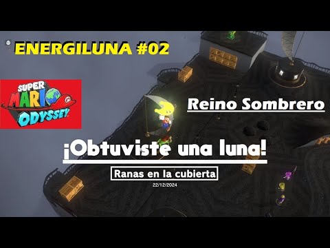 MARIO ODYSSEY (Reino Sombrero) Energiluna 2 (Ranas en la cubierta) #supermarioodyssey #marioodyssey