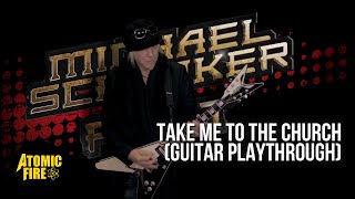 MICHAEL SCHENKER FEST - Take Me To The Church (GUITAR PLAYTHROUGH)