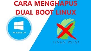 ✔ Cara Menghapus Dual Boot Linux