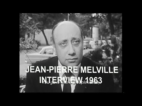 Jean-Pierre Melville interview 1963