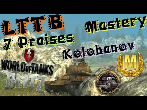 WOT Blitz LTTB Mastery Kolobanov Pool`s medal 7 praises//Happy New Year 🎆🎊