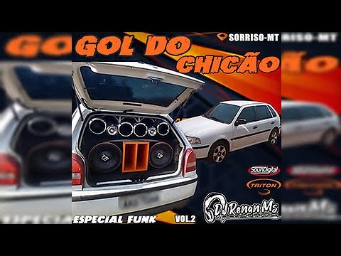 CD GOL DO CHICÃO DE SORRISO - MATO GROSSO - DJ RENAN MS