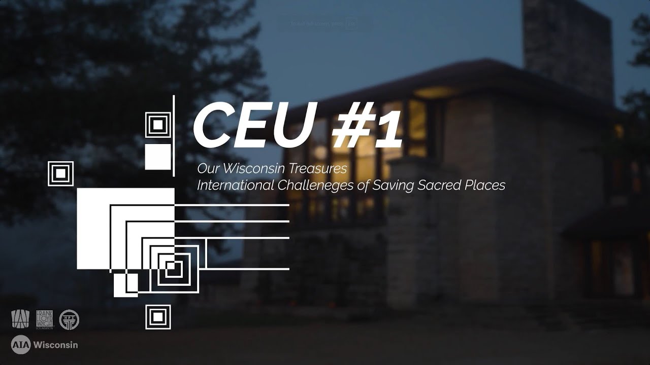 Saving WI Sacred Places - CEU 1