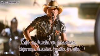 Tattoos On This Town - Jason Aldean (Subtitulada al Español)