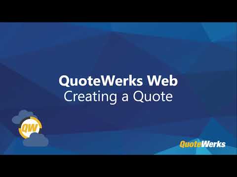 Creating a Quote | QuoteWerks Web