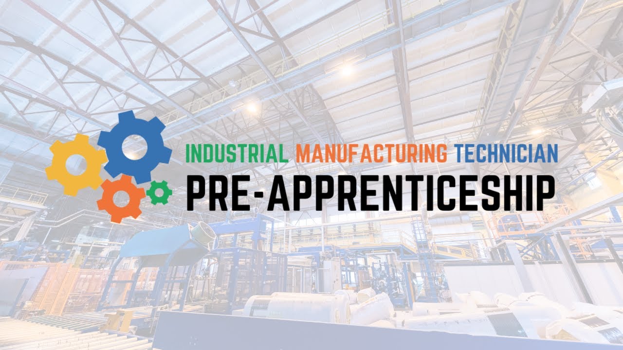 Catalyst Connection IMT Pre-Apprenticeship Overview