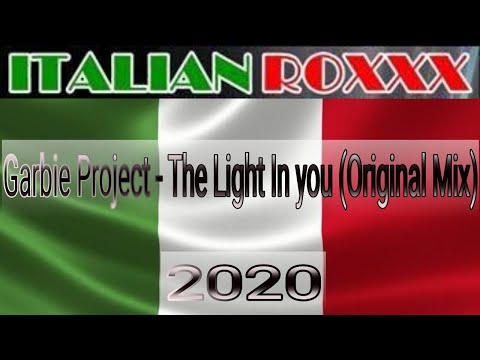 Garbie Project - The Light In you (Original Mix) - 2020 #HANDSUP